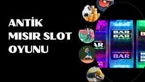 Antik Mısır Slot Oyunu